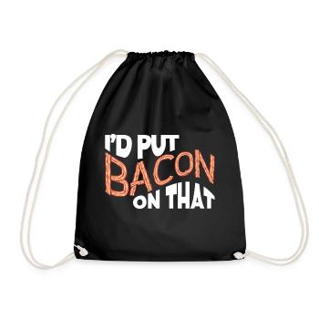 I'd put bacon on the funny bacon lover - Drawstring Bag - black - Front