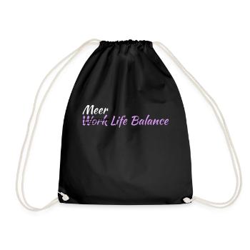 Work Life Balance - Turnbeutel - Schwarz - Vorne