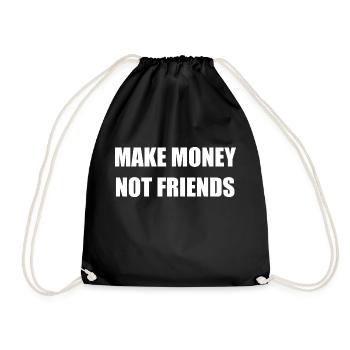 MAKE MONEY NOT FRIENDS LOGO - Turnbeutel - Schwarz - Vorne