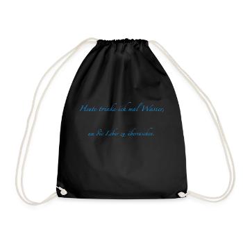 Today I drink - Drawstring Bag - black - Front