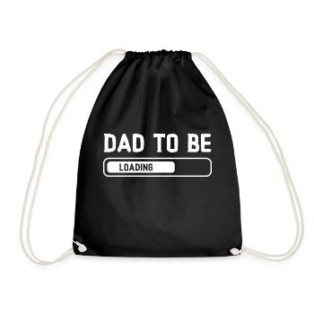 DAD TO BE - Loading... - Turnbeutel - Schwarz - Vorne