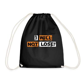 I will not lose saying lettering Graffiti - Drawstring Bag - black - Front