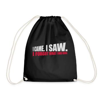 I came saw forget - Drawstring Bag - black - Front
