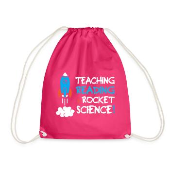 Teaching Reading Is Rocket Science - Turnbeutel - Fuchsia - Vorne