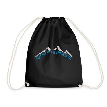To the mountains quote - Drawstring Bag - black - Front