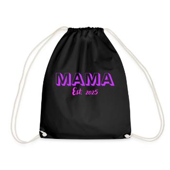 Mama Est. 2025 - Turnbeutel - Schwarz - Vorne