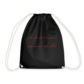 everyone wants to change the world - Drawstring Bag - black - Front