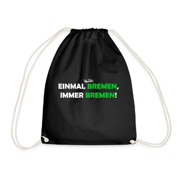 Einmal Bremen, immer Bremen - Turnbeutel - Schwarz - Vorne