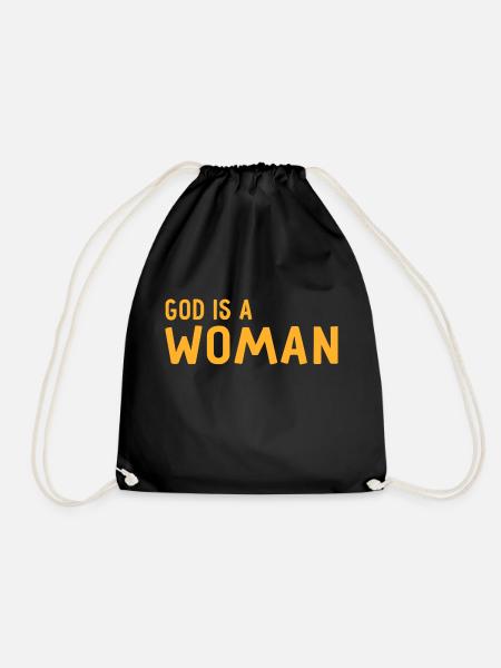 God is a woman Feminist Feminismus Geschenk - Turnbeutel - Schwarz