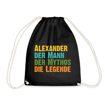 Alexander der Mythos die Legende Vorname Alexander - Turnbeutel - Schwarz - Vorne