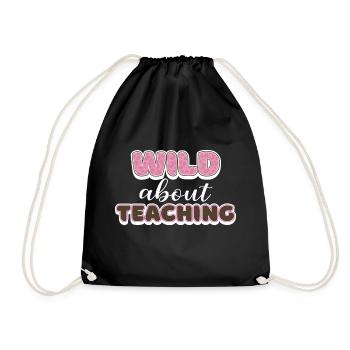 Wild About Teaching Lehrer Schule Pre-K Tier - Turnbeutel - Schwarz - Vorne