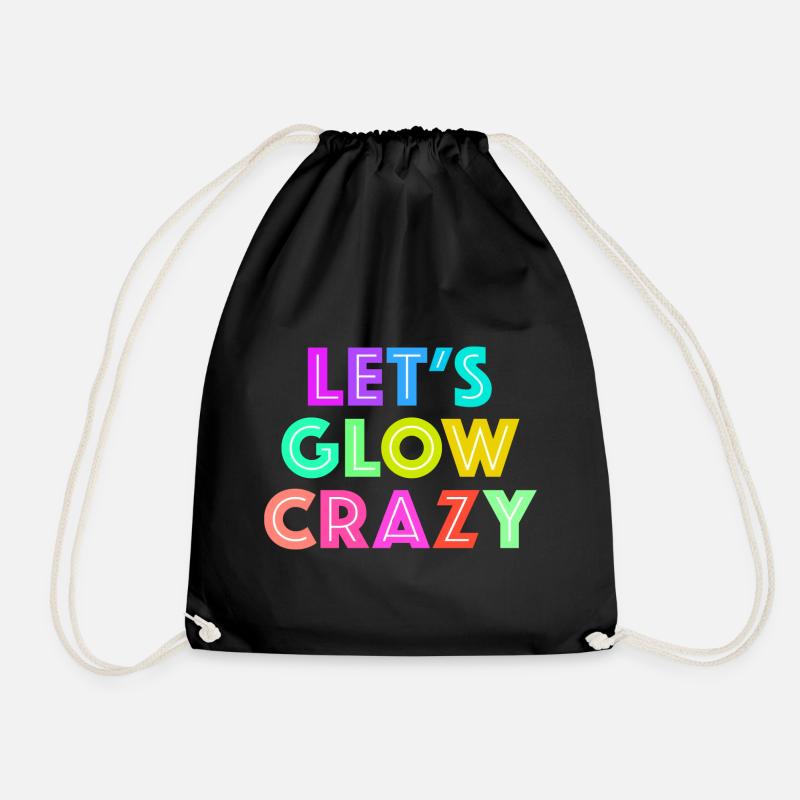 Let's Glow Crazy - Turnbeutel - Schwarz