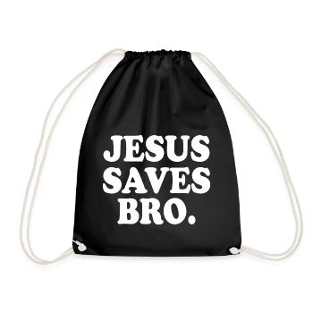Jesus saves bro - Turnbeutel - Schwarz - Vorne