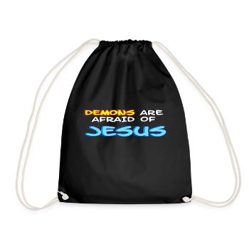 Demons are Afraid of Jesus - Drawstring Bag - black - Front