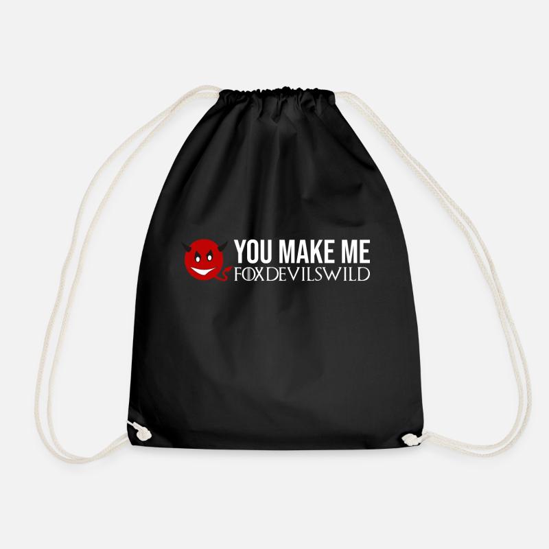 You make me foxdevils wild - Drawstring Bag - black