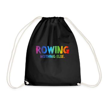 Rowing - Nothing Else - Rudern - Ruderer - Ruderin - Turnbeutel - Schwarz - Vorne