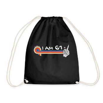 I Am 61 Plus Middle Finger - 62nd Birthday - Drawstring Bag - black - Front