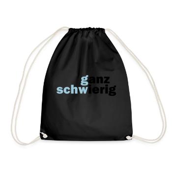 Ganz Schwierig - Turnbeutel - Schwarz - Vorne