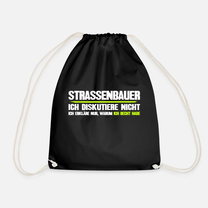 Straßenbauer lustiger Spruch Straßenbau - Turnbeutel - Schwarz