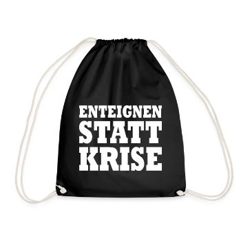 Enteignen statt krise - Turnbeutel - Schwarz - Vorne