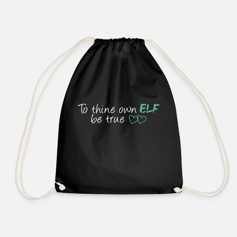 To Thine Own Elf Be True - Drawstring Bag - black