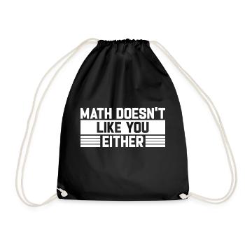 Mathematics Dear Math Stop Asking About Your X - Drawstring Bag - black - Front