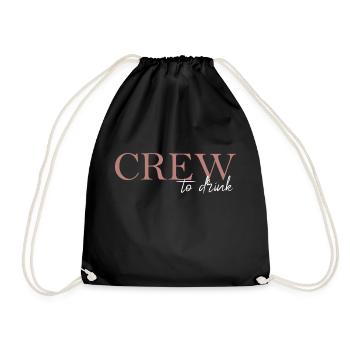Crew to drink - Drawstring Bag - black - Front