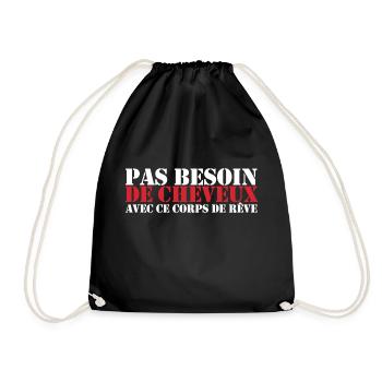 No need for hair with this dream body - Drawstring Bag - black - Front