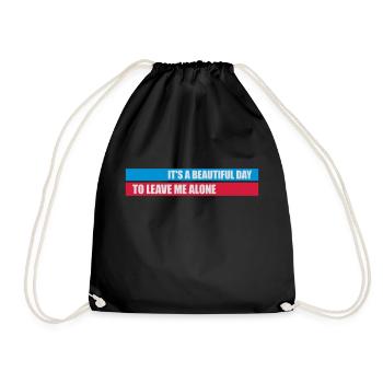 leave me alone day - Drawstring Bag - black - Front