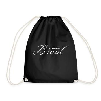 Ich liebe meine Braut - Turnbeutel - Schwarz - Vorne
