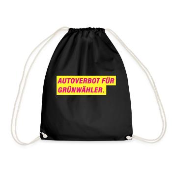 Autoverbot für Grünwähler - FDP Design - Turnbeutel - Schwarz - Vorne