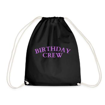 Birthday Crew - Drawstring Bag - black - Front