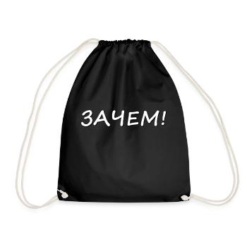 Wozu Russisch - Turnbeutel - Schwarz - Vorne