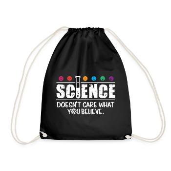 science does not care what you believe - Drawstring Bag - black - Front