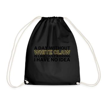 White Claw drôle Une journée sans griffe blanche - Sac de sport léger - noir - Devant