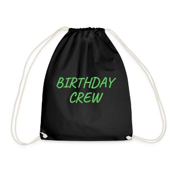 Birthday Crew - Turnbeutel - Schwarz - Vorne