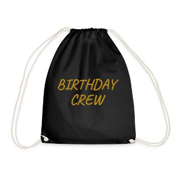 Birthday Crew - Drawstring Bag - black - Front