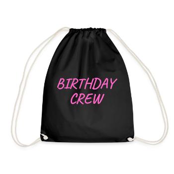 Birthday Crew - Turnbeutel - Schwarz - Vorne