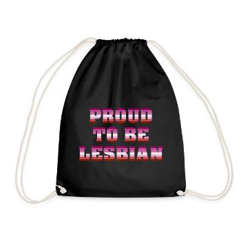 Proud To Be Lesbian - Turnbeutel - Schwarz - Vorne