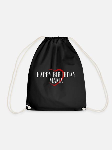 Happy Birthday Mama Lieblingsmensch Geburtstag - Turnbeutel - Schwarz