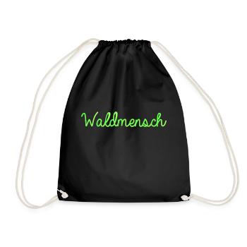Waldmensch Schriftzug für Naturliebhaber - Turnbeutel - Schwarz - Vorne
