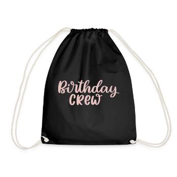 Birthday Crew - Drawstring Bag - black - Front