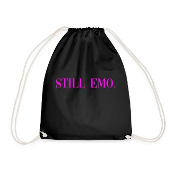 Still Emo Gothic Spruch Geschenk - Turnbeutel - Schwarz - Vorne