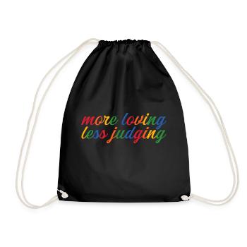 Womens Pride More Loving Less Judging - Turnbeutel - Schwarz - Vorne