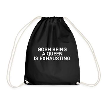 Gosh being Independent is Exhausting Funny For - Drawstring Bag - black - Front