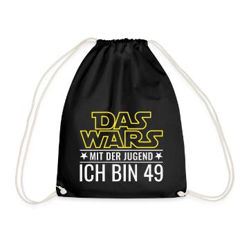 49. Geburtstag Das Wars Mit der Jugend Ich bin 49 - Turnbeutel - Schwarz - Vorne