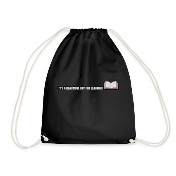 beautiful day for learning - Drawstring Bag - black - Front