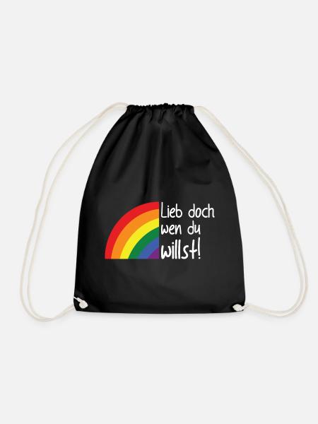 Lieb Doch Wen Du Willst! - LGBTQ Pride Regenbogen - Turnbeutel - Schwarz