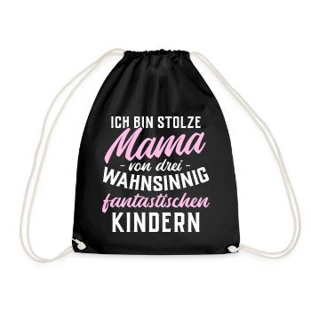 Ich bin stolze Mama von 3 fantastischen Kindern - Turnbeutel - Schwarz - Vorne