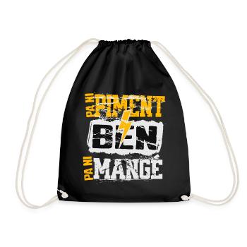 Pa Ni Piment Ben Pa Ni Mangé - Sac de sport léger - noir - Devant